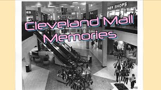 Cleveland Mall Memories (Vol. 1)