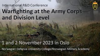 International R&D Conference – Warfighting at the army corps and division level