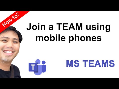 MS Teams mobile: How to join a team using mobile phones