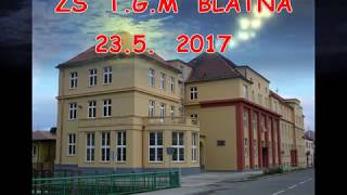 23.5. 2017 Akademie ZŠ T.G.M Blatná