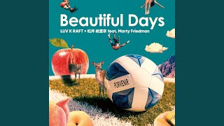 Beautiful Days ～ Supporters Song ～