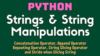 Strings and String Manipulations in Python | String Operators | Chapter 8 | XII STD Computer Science