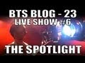 LIVE SHOW 6 - How To Use A Spotlight