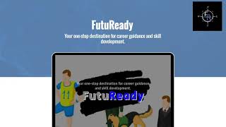 FutuReady - Your Ultimate Guide to Success in Education and Career