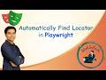 Auto-Locator Magic in Playwright 🪄 | Instantly Find & Pick Locators Like a Pro!
