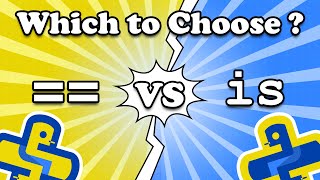 Are You Comparing Variables Correctly !? 'is' vs '=='