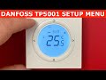 Danfoss thermostat TP5001 SETUP & MENU