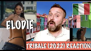 ELODIE : TRIBALE 2022 REACTION (Summer Hit ?)