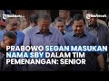 SBY Siap Turun Gunung Capai Kemenangan, Prabowo Justru Segan Masukan Namanya dalam Tim Pemenangan