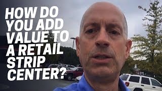 Retail Strip Center Value Add