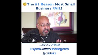The #1 Reason Most Small Businesses Fail