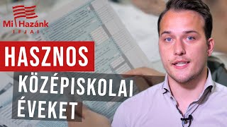 Ifjak Magyarországért: Hasznos középiskolai éveket!