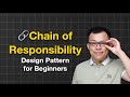 Chain of Responsibility Design Pattern: Easy Guide for Beginners