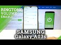 How to Enable Ringtone Volume in Samsung Galaxy A03s – Find Volume Settings