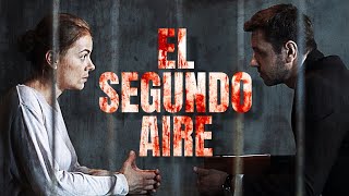 El segundo aire | Películas Completas en Español Latino