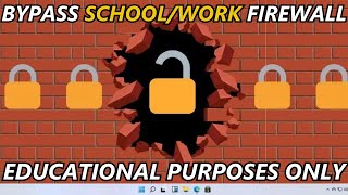 How to Bypass Network Firewall on School & Work in 2024 [EDUCATIONAL]