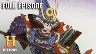 Ancient Mysteries: Samurai Warriors of Feudal Japan (S4, E19) | Full Episode | History