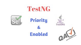 TestNG test method Priority \u0026 Enabled