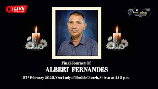 Final Journey of Albert Fernandes