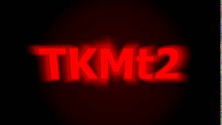 TKMt2 Go Funky İntro