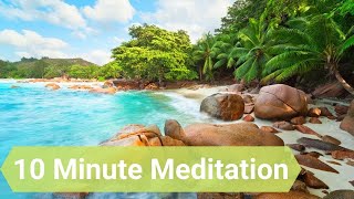 10 minute meditation music - 10 minute relaxing meditation music