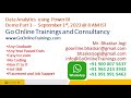 01 Power BI Demo Part 1- Sep 1st 2022 | Bhaskar Jogi | Go Online Trainings | 9000075637