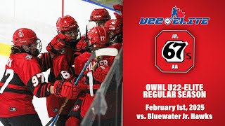 OWHA U22 Elite League - Ottawa Jr. 67s vs. Bluewater Hawks - 1 Feb 2025 @ 5:30pm