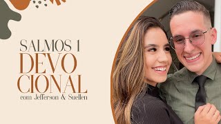 DEVOCIONAL #01 | Jefferson e Suellen