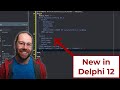 Multi-Line Strings - New in Delphi 12 - 224
