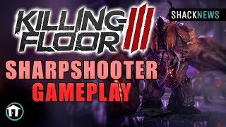 Killing Floor 3 Gameplay - Sharpshooter (Closed Beta)