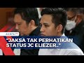 Eliezer Dituntut 12 Tahun Penjara, Kuasa Hukum: Jaksa Tak Perhatikan Status JC Eliezer!