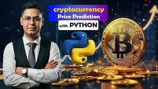 Cryptocurrency Price Prediction with Machine Learning in Python