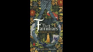 Book 1 - The Familiars by Stacey Halls