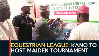 Equestrian League: Kano To Host Maiden Tournament