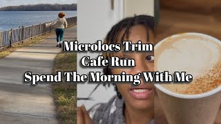 Microlocs Trim | Spend The Morning With Me | Café Run