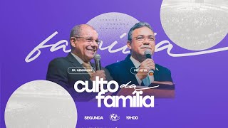 CULTO DA FAMÍLIA  - 13/01/2025