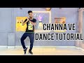 Channa Ve Dance Tutorial Video | Easy Tutorial Step By Step | #channave #channavedancetutorial