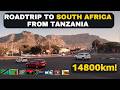 Roadtrip to South Africa 🇿🇦 from Tanzania | 14800km across 8 Countries!