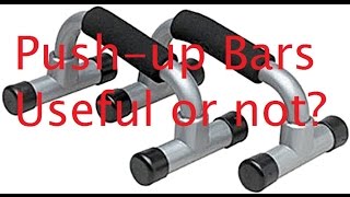 Push-up bars... Useful?
