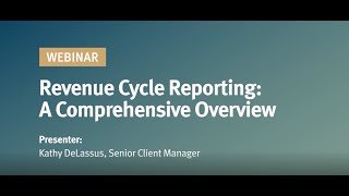 Revenue Cycle Reporting: A Comprehensive Overview | NextGen Healthcare
