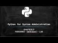 Python for System Administration - Paramiko SSH examples for remote connections