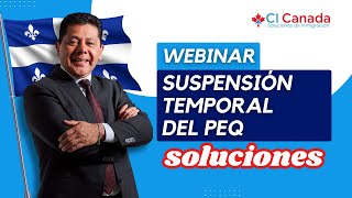 Suspensión Temporal del PEQ_ Soluciones y Estrategias Webinar