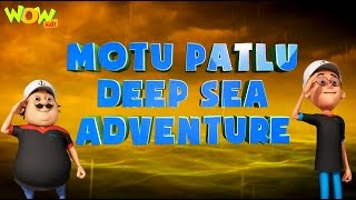 Motu Patlu Cartoons In Hindi |  Animated movie | Motu Patlu deep sea adventure| Wow Kidz