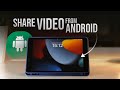 How to Share Video from Android to iPad (tutorial)