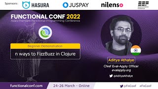n ways to FizzBuzz in Clojure by Aditya Athalye #FnConf 2022