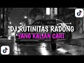 DJ RUTINITAS RADONG || Yang Kalian Cari ‼️ VIRAL TIK TOK ‼️ REEBEL RIMEX