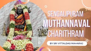 [Day - 2] Sri Mutthannaval Charithra Pravachanam by || Sri Vittaldas Maharaj