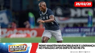 MARCHA DOS ESPORTES | EDIÇÃO DE 25/02/25 🔴INSCREVA-SE🔔