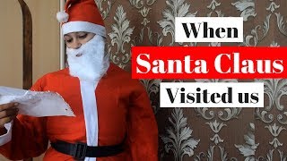 When Santa Claus Visited Us | Captain Nick