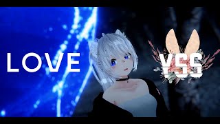 【11thオリジナル曲MV】YSS - LOVE(Official MV)【Vtuber】[#YSS_VRC][#Vソニ]